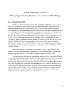 Pension Modernization Task Force Minority Report of the Civic Committee of The Commercial Club of Chicago I.  Factual Background