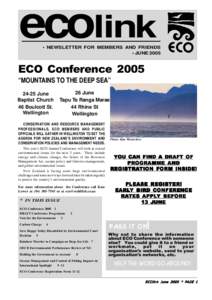 ecolink  • NEWSLETTER FOR MEMBERS AND FRIENDS • JUNEECO Conference 2005