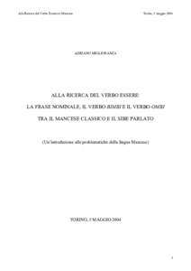 Alla Ricerca del Verbo Essere in Mancese  Torino, 5 maggio 2004 ADRIANO MIGLIORANZA