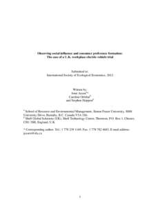 Observing social influence and consumer preference formation: The case of a U.K. workplace electric-vehicle trial Submitted to: International Society of Ecological Economics, 2012