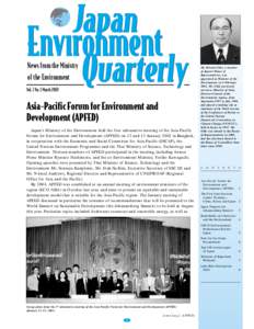 News from the Ministry of the Environment Vol. 7 No. 1 March 2002 Asia-Pacific Forum for Environment and Development (APFED)
