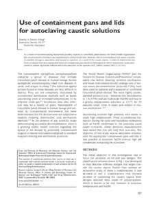 Use of containment pans and lids for autoclaving caustic solutions Stanley A. Brown, DEnga Katharine Merritt, Ph.D.b Rockville, Maryland