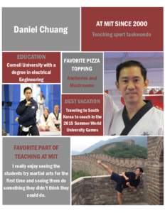 Daniel Chuang EDUCATION Cornell University with a degree in electrical Engineering