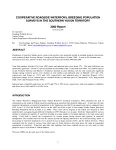 COOPERATIVE ROADSIDE WATERFOWL BREEDING POPULATION SURVEYS IN THE SOUTHERN YUKON TERRITORY 2000 Report 25 October[removed]Co-operators: