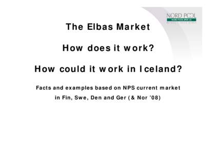Microsoft PowerPoint - Elbas - Pres at seminar in Iceland 17 Dec 07