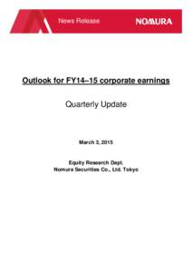 News Release  Outlook for FY14–15 corporate earnings Quarterly Update