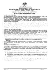 Australian Government Department of Human Services THE DEPARTMENT OF HUMAN SERVICES – AGENT SERVICES NATIONAL CRIMINAL HISTORY CHECK CONSENT TO OBTAIN PERSONAL INFORMATION (NO EXCLUSION – Employ/Probity/Licence)