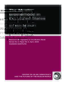 The Muslim Brotherhood in the United States STEVEN MERLEY  Research Monographs on the Muslim World