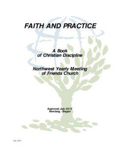 Quakerism / Evangelical Friends International / Yearly Meeting / Quakers / Book of Discipline / Friends United Meeting / Conservative Friends / Friends World Committee for Consultation / Friends General Conference / Christianity / Quaker organizations / Richmond /  Indiana