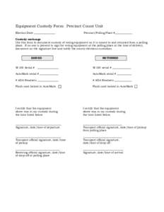 Microsoft Word - ADV2011-19 Voting System Chain of Custody.doc