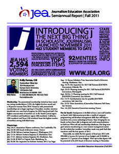 Journalism Education Association  Semiannual Report | Fall 2011 INTRODUCING j