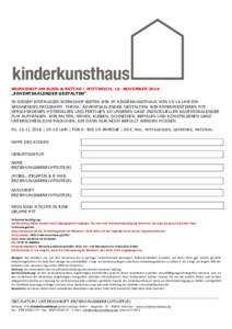 WORKSHOP AM BUSS-& BETTAG | MITTWOCH, 16. NOVEMBER 2016 „ADVENTSKALENDER GESTALTEN“ IN DIESEM EINTÄGIGEN WORKSHOP BIETEN WIR IM KINDERKUNSTHAUS VONUHR EIN SPANNENDES PROGRAMM. THEMA: ADVENTSKALENDER GESTALTEN