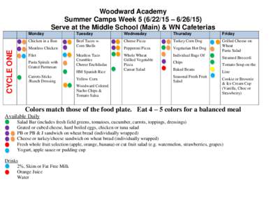 CYCLE ONE  Woodward Academy Summer Camps Week – Serve at the Middle School (Main) & WN Cafeterias Monday