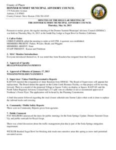 County of Placer DONNER SUMMIT MUNICIPAL ADVISORY COUNCIL 175 Fulweiler Avenue Auburn, CA[removed]County Contact: Steve Kastan[removed]MINUTES OF THE REGULAR MEETING OF