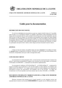 ORGANISATION MONDIALE DE LA SANTE CINQUANTE-TROISIEME ASSEMBLEE MONDIALE DE LA SANTE A53/DIV/4 22 mars 2000