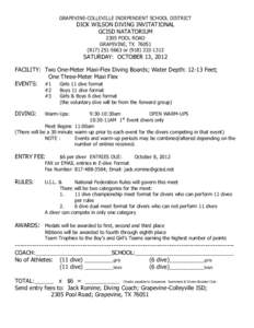 GRAPEVINE-COLLEVILLE INDEPENDENT SCHOOL DISTRICT  DICK WILSON DIVING INVITATIONAL GCISD NATATORIUM 2305 POOL ROAD GRAPEVINE, TX 76051