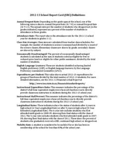 [removed]School Report Card (SRC) Deﬁnitions Annual Dropout Rate: Depending on the grade span at the school, one of the following rates is shown: Annual Dropout Rate (Gr 7-8) or Annual Dropout Rate (Gr[removed]The annual