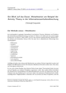 Chr.Szepanski LIBREAS. Library Ideas, urn:nbn:de:kobv:Ein Blick auf das Davor. Metatheorien am Beispiel der