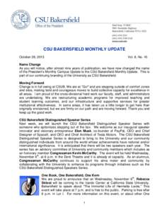 CSU BAKERSFIELD MONTHLY UPDATE October 28, 2013 Vol. 8, No. 10  Name Change