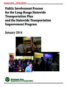January 8, 2014	  FINAL DRAFT Public Involvement Process for the Long-Range Statewide