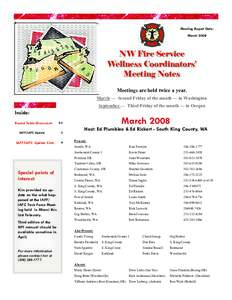 Meeting Report Date: March 2008 NW Fire Service Wellness Coordinators’ Meeting Notes