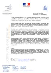 Communiqué de presse En Sorbonne, le 7 novembre 2013 LE PRIX LITTERAIRE FENEON A ETE ATTRIBUE A THOMAS AUGAIS POUR   SON   ŒUVRE   «VERS BAÏKAL (MITRAILLE) » ET LE PRIX ARTISTIQUE FENEON A RECOMPENSE FELIX PINQUI