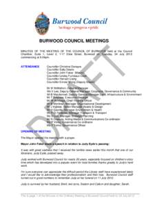 BURWOOD COUNCIL MEETINGS MINUTES OF THE MEETING OF THE COUNCIL OF BURWOOD held at the Council Chamber, Suite 1, Level 2, 1-17 Elsie Street, Burwood on Tuesday, 24 July 2012 commencing at 6.04pm. ATTENDANCE