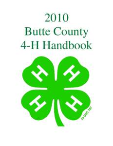 2010 Butte County 4-H Handbook Butte County Extension Office 849 5th Avenue