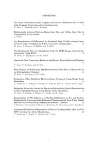 CONTENTS The Joint Distribution of the Angular and Lateral Deflections due to Multiple Coulomb Scattering with Ionization Loss 1 K. Okei, T. Nakatsuka and Y. Kirihara Relationship between Electron-Beam Spot Size and X-Ra