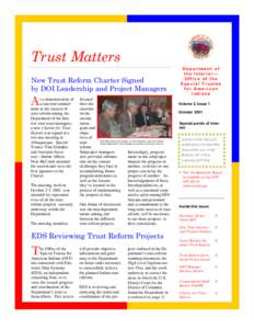 Trust Matters New Trust Reform Charter Signed by DOI Leadership and Project Managers A