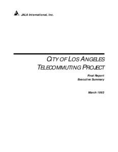 ä  JALA International, Inc. CITY OF LOS ANGELES TELECOMMUTING PROJECT