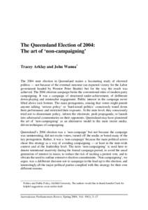 Parliaments of the Australian states and territories / Politics / Lawrence Springborg / Peter Beattie / Liberal Party of Australia / National Party of Australia / Bob Quinn / Coalition / Liberal Party of Canada / Members of the Queensland Legislative Assembly / Politics of Australia / Premiers of Queensland