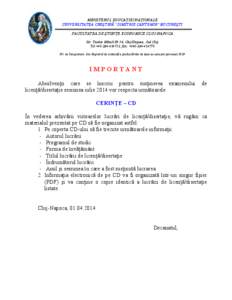 MINISTERUL EDUCAŢIEI NAŢIONALE UNIVERSITATEA CREŞTINĂ ”DIMITRIE CANTEMIR” BUCUREŞTI FACULTATEA DE ŞTIINŢE ECONOMICE CLUJ-NAPOCA Str. Teodor Mihali Nr.56, Cluj-Napoca, Jud.Cluj Tel.+[removed]; fax: +[removed]