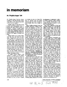 in memoriam Dr. Virginia Apgar ’29 Dr. Virginia Apgar, honorary degree recipient in I965 and alumnae trustee from I966 to 1971, died unexpectedly in New York on August 7 .