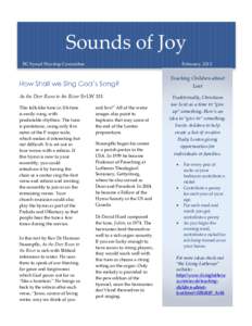 Sounds of Joy BC Synod Worship Committee February, 2013  How Shall we Sing God’s Song?