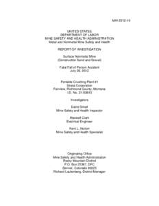 MSHA - Report of Investigation - Surface Nonmetal Mine (Construction Sand and Gravel) -  Fatal Fall of Person Accident Occuring July 26,  2012