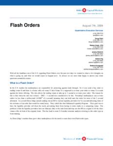 Flash Orders  August 7th, 2009 Quantitative Execution Services[removed]removed]