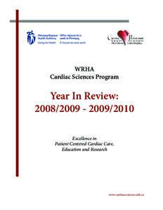 WRHA Cardiac Sciences Program Year In Review: [removed]2010 Excellence in