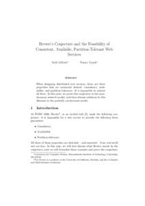 Brewer’s Conjecture and the Feasibility of Consistent, Available, Partition-Tolerant Web Services Seth Gilbert∗  Nancy Lynch∗