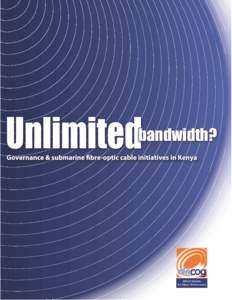 bandwidth?  Table of Contents Abbreviations and Acronyms Foreword Executive Summary