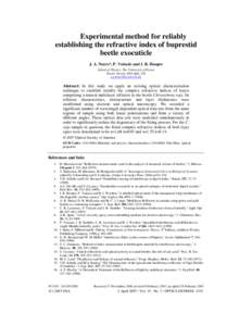 Experimental method for reliably establishing the refractive index of buprestid beetle exocuticle J. A. Noyes*, P. Vukusic and I. R. Hooper School of Physics, The University of Exeter Exeter, Devon, EX4 4QL, UK