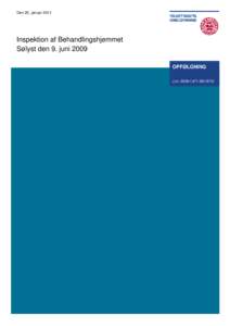 Den 25. januarInspektion af Behandlingshjemmet Sølyst den 9. juni 2009 OPFØLGNING J.nrATG