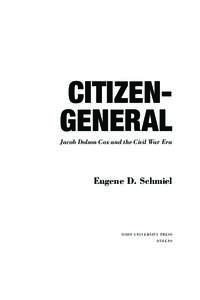 Citizen-General: Jacob Dolson Cox and the Civil War Era