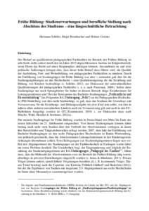 Frühe Bildung: Studienerwartungen und berufliche Stellung nach Abschluss des Studiums – eine längsschnittliche Betrachtung Hermann Schöler, Birgit Brombacher und Helmut Greiner