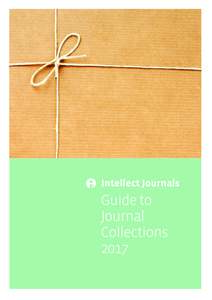 Intellect Journals  Guide to Journal Collections 2017