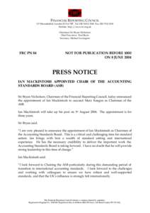 FINANCIAL REPORTING COUNCIL  117 Houndsditch, London EC3A 7BT. Tel: [removed]Fax: [removed]Website http://www.frc.org.uk Chairman: Sir Bryan Nicholson Chief Executive: Paul Boyle