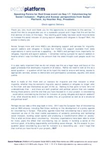 Page 1 of 3  Speaking Points for Red Cross event on Sep 17: Volunteering for Social Inclusion - Rights and Access: perspectives from Social Platform, by Heather Roy, President Check against Delivery