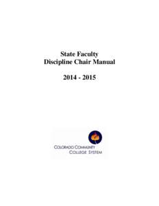 State Faculty Discipline Chair Manual Fall 2014 State Discipline Chairs: