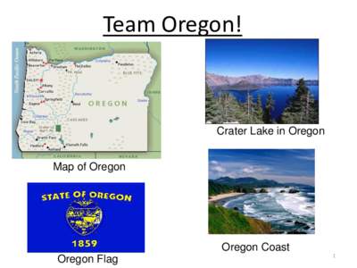 Team Oregon!  Crater Lake in Oregon Map of Oregon  Oregon Coast