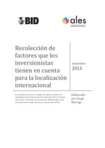 Recolección de factores que los inversionistas tienen en cuenta para la localización internacional